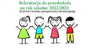 Zdjęcie do Rekrutacja 2022/2023 - kryteria i terminy rekrutacji