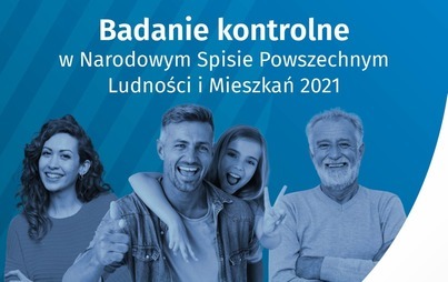 Zdjęcie do Badanie kontrolne w Narodowym Spisie Powszechnym Ludności i Mieszkań