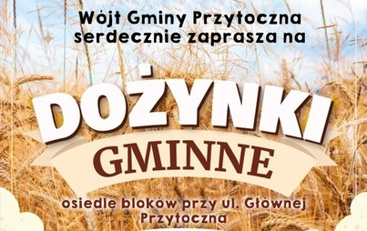 Zdjęcie do Zapraszamy na Dożynki Gminne 2022
