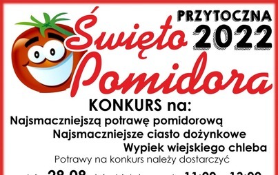 Zdjęcie do KONKURS NA NAJSMACZNIEJSZĄ POTRAWĘ POMIDOROWĄ, NAJSMACZNIEJSZE CIASTO ORAZ WYPIEK WIEJSKIEGO CHLEBA