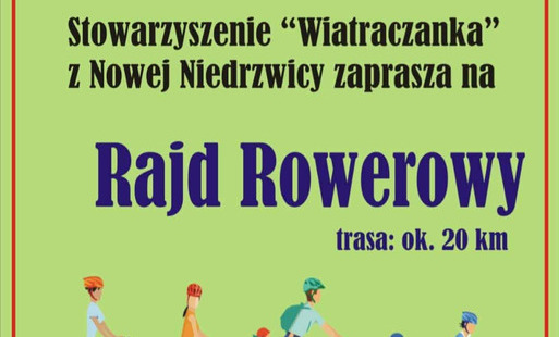 Zdjęcie do Stowarzyszenie "Wiatraczanka" z Nowej Niedrzwicy zaprasza na Rajd Rowerowy