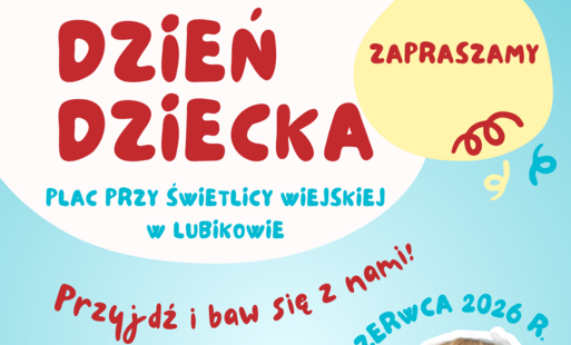 Zdjęcie do Dzień Dziecka w Lubikowie 