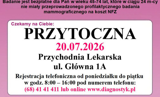 Zdjęcie do BADANIA MAMMOGRAFICZNE W PRZTOCZNEJ
