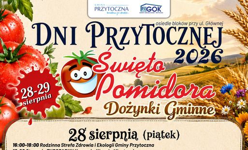 Zdjęcie do Dni Przytocznej - Święto Pomidora 2026 r.
