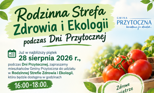 Zdjęcie do   Rodzinna Strefa Zdrowia i Ekologii podczas Dni Przytocznej