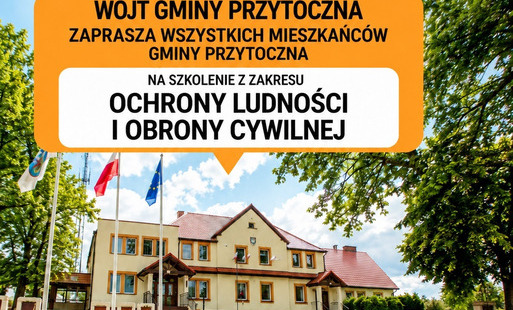 Zdjęcie do Szkolenie dla mieszkańc&oacute;w Gminy Przytoczna z zakresu Ochrony Ludności i Obrony Cywilnej